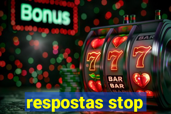 respostas stop